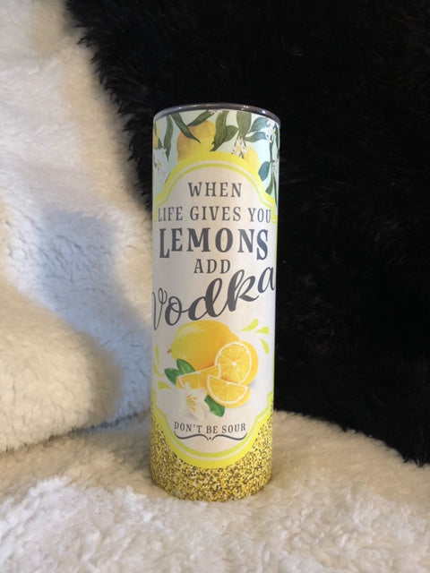 20 oz Life Gives You Lemons Tumbler